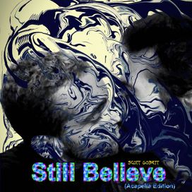 Still Believe (Acapella Edition) - 2020 • Álbum