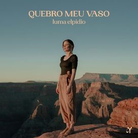 Quebro Meu Vaso - 2020 • Sencillo/EP