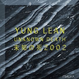 Unknown Death 2002 - 2013 • Álbum