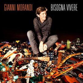 Bisogna Vivere - 2013 • Álbum
