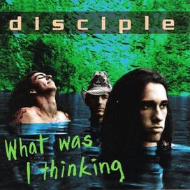 What Was I Thinking - 1995 • Álbum