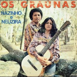 Nazinho E Neuzira - 1981 - 1981 • Álbum