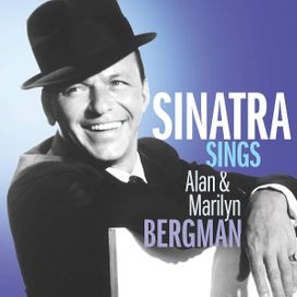 Sinatra Sings Alan &amp; Marilyn Bergman - 2019 • Álbum