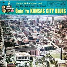 Goin' To Kansas City Blues - 1958 • Álbum