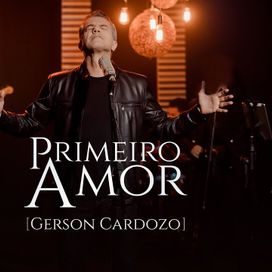 Primeiro Amor - 2022 • Single/EP