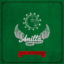 Não Para (Boss In Drama Remix) - 2014 • Sencillo/EP