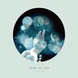 eyes on you - 2020 • Single/EP