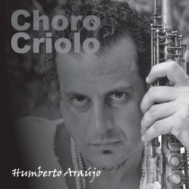 Choro Criolo - 2004 • Álbum