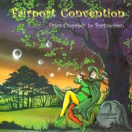 From Cropredy To Portmeirion - 2002 • Álbum