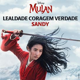 Lealdade Coragem Verdade (De Mulan) - 2020 • Single/EP