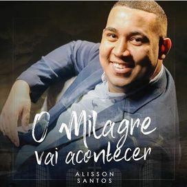 O Milagre Vai Acontecer - 2020 • Single/EP