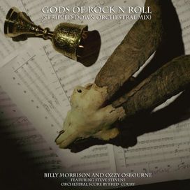 Gods Of Rock N Roll (feat. Billy Morrison &amp; Erik Eldenius) (Stripped Down Orchestral Mix) - 2025 • Single/EP