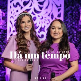 Há Um Tempo (part. Ruthe Dayanne) - 2023 • Single/EP