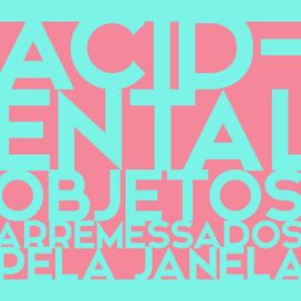 Objetos Arremessados Pela Janela - 2021 • Álbum