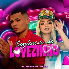 Sequência de Lovezinho - 2022 • Sencillo/EP