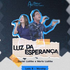 Luz da Esperança (Ao Vivo) - 2024 • Single/EP