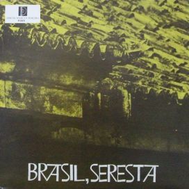 Brasil, Seresta - 1974 • Álbum