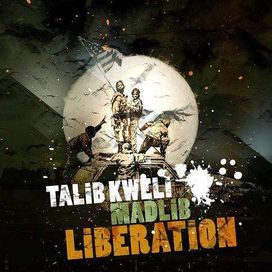 Liberation (feat. Talib Kweli) - 2007 • Álbum
