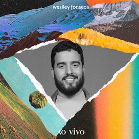 Weslley Fonseca (Ao Vivo) - 2019 • Sencillo/EP