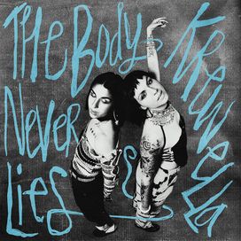 The Body Never Lies - 2022 • Álbum