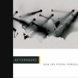  Siam Tre Piccoli Porcellin - 2001 • Álbum