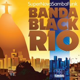 Super Nova Samba Funk - 2011 • Álbum