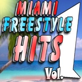 Miami Freestyle Hits Vol.1 - 2015 • Álbum