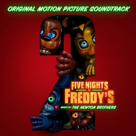 Five Nights at Freddy’s 2 (Original Motion Picture Soundtrack) - 2025 • Álbum