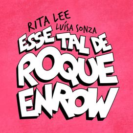 Esse Tal De Roque Enrow (feat. Rita Lee) - 2024 • Single/EP