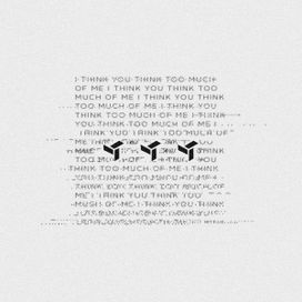 I Think You Think Too Much Of Me - 2016 • Álbum
