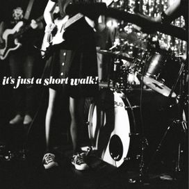 It's Just A Short Walk - 2018 • Sencillo/EP