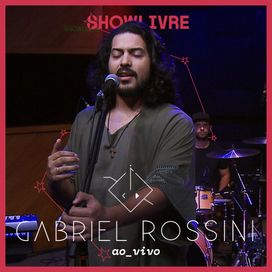 Gabriel Rossini No Estúdio Showlivre 2024 (Ao Vivo) - 2025 • Recopilación