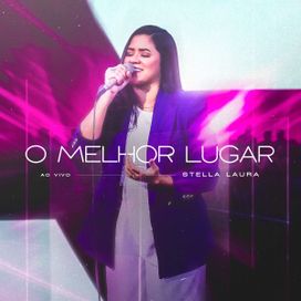O Melhor Lugar (Ao Vivo) - 2023 • Sencillo/EP