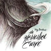 The Horseshoe Curve - 2007 • Álbum