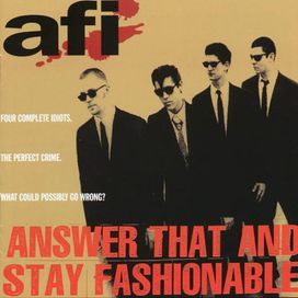 Answer That And Stay Fashionable - 1995 • Álbum