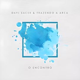 O Encontro - 2020 • Álbum