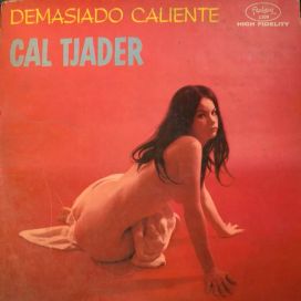 Demasiado Caliente - 1960 • Álbum