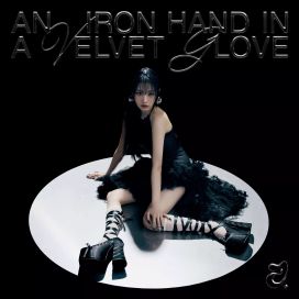 An Iron Hand In a Velvet Glove - 2023 • Sencillo/EP