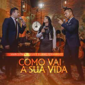 Como Vai a Sua Vida (part. Marcos e Matteus) - 2020 • Single/EP