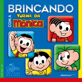 Brincando Com a Turma da Mônica - 2015 • Álbum