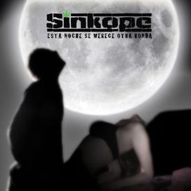 Esta Noche Se Merece Otra Ronda - Sinkope