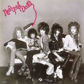 New York Dolls - 1973 • Álbum