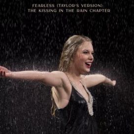 Fearless (Taylor's Version): The Kissing In The Rain Chapter - 2021 • Coletânea