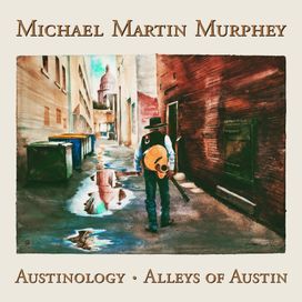 Austinology • Alleys Of Austin - 2018 • Álbum