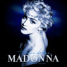True Blue (35th Anniversary Edition) - 2021 • Álbum