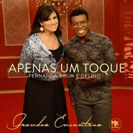 Apenas Um Toque (part. Fernanda Brum) - 2017 • Single/EP
