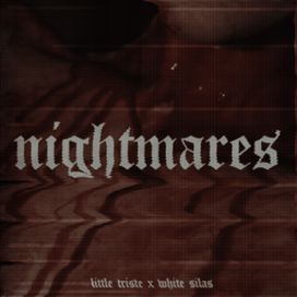 Nightmares - 2018 • Sencillo/EP