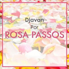 Djavan Por Rosa Passos - 2015 • Álbum