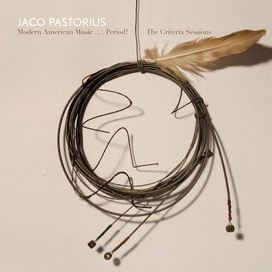 Modern American Music...Period! The Criteria Sessions - 2014 • Álbum