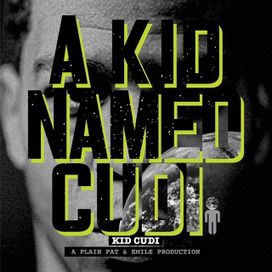 A Kid Named Cudi - 2008 • Álbum